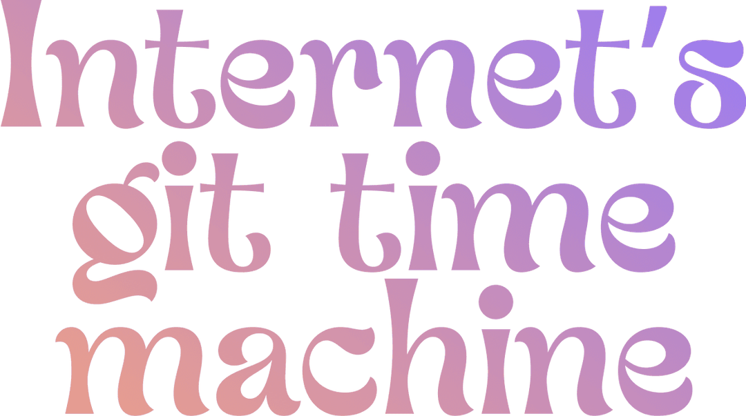 Internet's git time machine